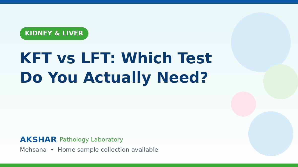 KFT vs LFT kidney and liver function test comparison